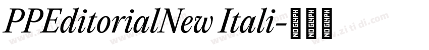 PPEditorialNew Itali字体转换